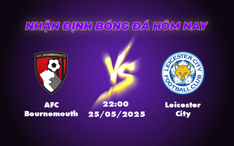 afc bournemouth leicester city 25 05 ngoai hang anh